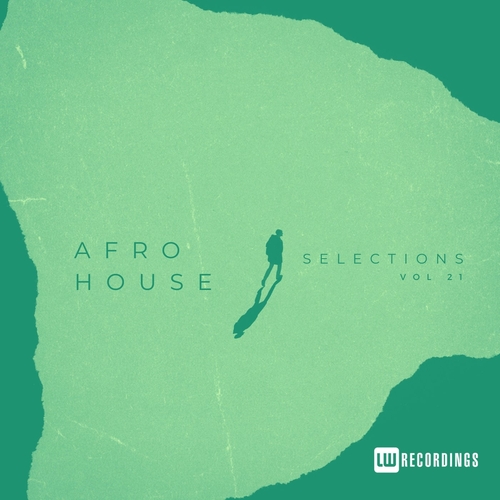 VA - Afro House Selections, Vol. 21 [LWAHS21]